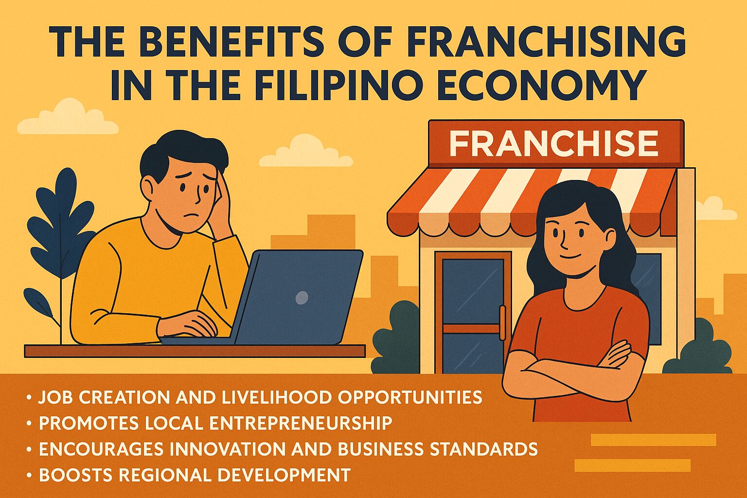 The Benefits of Franchising in the Filipino Economy